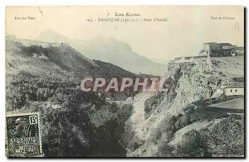 Cartes postales Les Alpes Briancon Pont d'Asfeld
