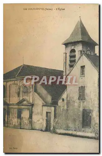 Ansichtskarte AK La Courneuve Seine l'Eglise