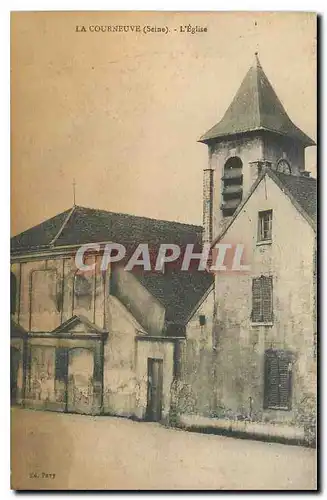 Cartes postales La Courneuve Seine l'Eglise