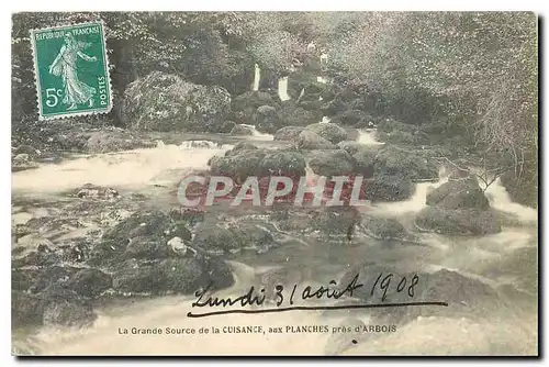 Cartes postales La Grande Source de la Cuisance aux Planches pres d'Arbois