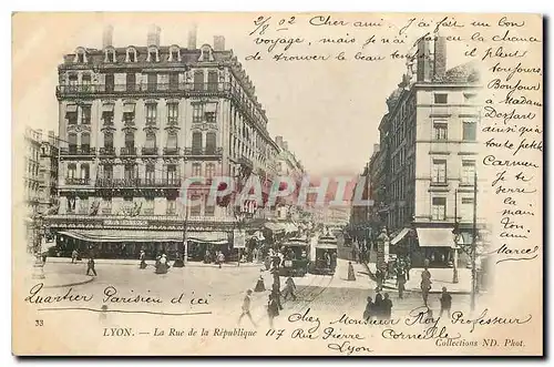 Ansichtskarte AK Lyon La Rue de la Republique Tramway