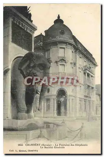 Ansichtskarte AK Chambery Savoie La Fontaine des Elephants La Societe Generale Banque Elephant
