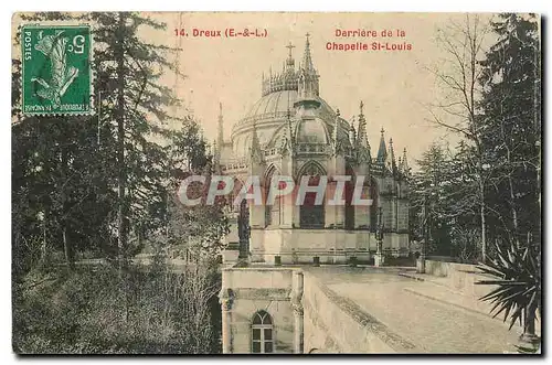 Cartes postales Dreux E et L Darriere de la Chapelle St Louis