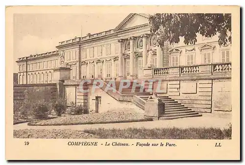 Ansichtskarte AK Compiegne Le Chateau Facade sur le Parc