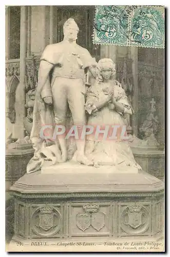 Cartes postales Dreux Chapelle St Louis Tombeau de Louis Philippe