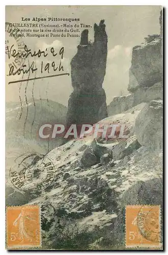 Ansichtskarte AK Les Alpes Pittoresque Guillestre Environs Main du Titan