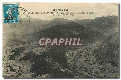 Cartes postales Les Pyrenees Bagneres de Bigorre Vue panoramique sur la vallee de Lesponne et les montagnes du L