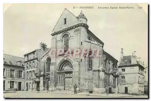 Cartes postales Soissons Ancienne Eglise Saint Pierre