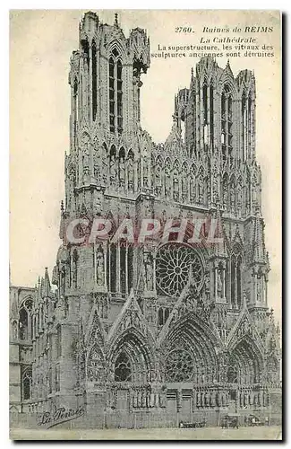 Cartes postales Ruines de Reims La Cathedrale