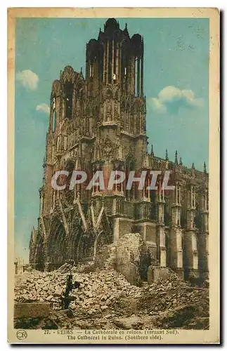 Ansichtskarte AK Reims La Cathedrale en ruines versant Sud