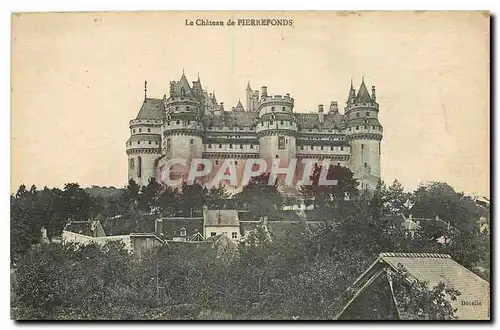 Cartes postales Le Chateau de Pierrefonds