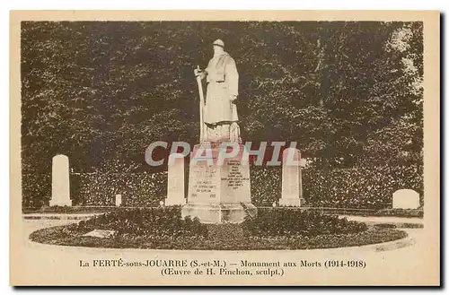 Ansichtskarte AK La Ferte sous Jouarre S et M Monument aux Morts