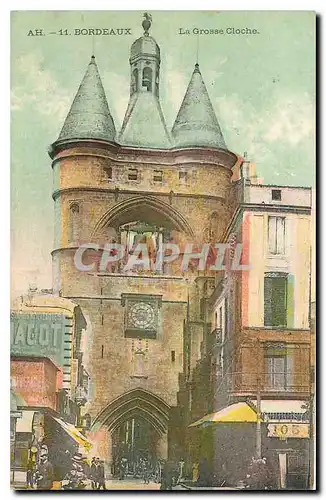 Cartes postales Bordeaux La Grosse Cloche