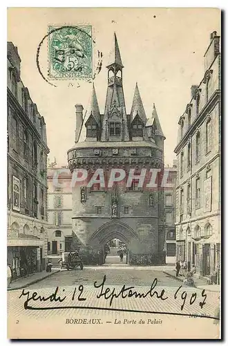 Cartes postales Bordeaux La Porte du Palais