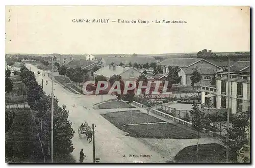 Cartes postales Camp de Mailly Entree du Camp La Manutention Militaria