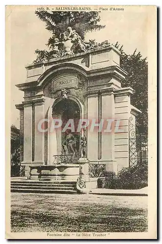 Ansichtskarte AK Salins les Bains Place d'Armes Fontaine dite La Mere Truchot