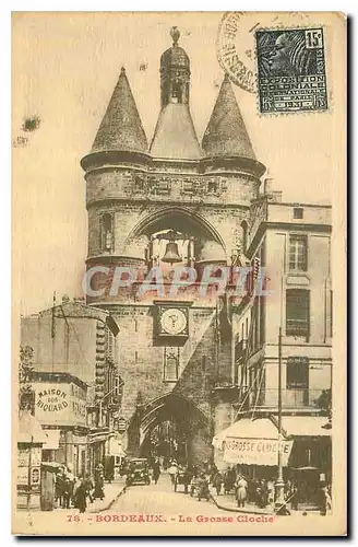 Cartes postales Bordeaux La Grosse Cloche