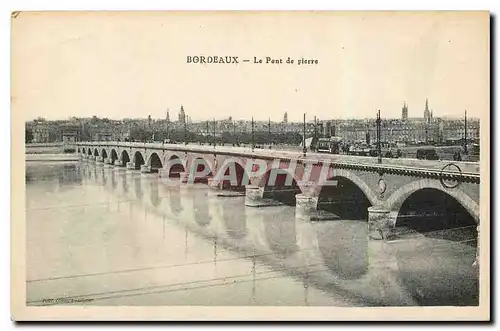 Cartes postales Bordeaux Le Pont de Pierre