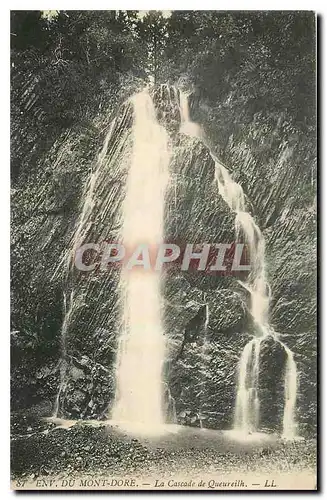 Cartes postales Env du Mont Dore La Cascade de Quieureith