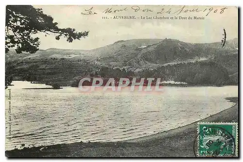 Cartes postales Auvergne Le Lac Chambon et la Dent du Marais