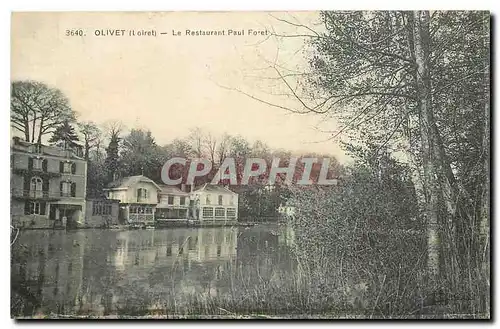 Cartes postales Olivet Loiret Le Restaurant Paul Foret