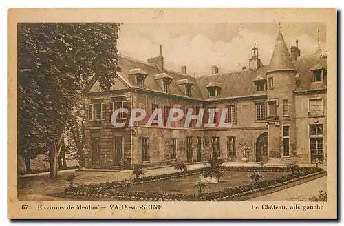 Cartes postales Environs de Meulan Vaux sur Seine Le Chateau aile gauche