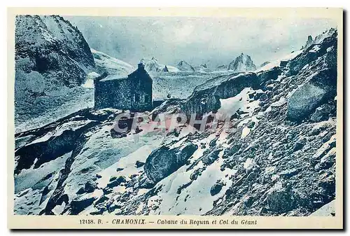 Ansichtskarte AK Chamonix Cabanc du Requin et Col du Geant