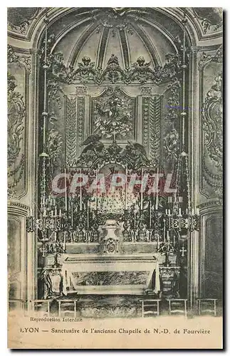 Cartes postales Lyon Sanctuaire de l'ancienne Chapelle de N D de Fourviere
