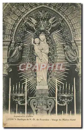 Cartes postales Lyon Basilique de N D de Fourviere Vierge du Maitre Autel