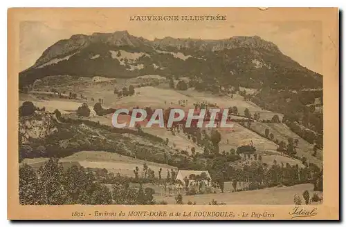 Cartes postales Environs du Mony Dore et de la Bourboule Le Puy Gros