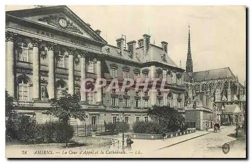 Cartes postales Amiens La Cour d'Appel et la Cathedrale