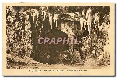 Cartes postales Chaux les Passavant Doubs Entree de la Glaciere