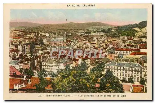 Cartes postales Saint Etienne Loire Vue generale sur le centre de la Ville