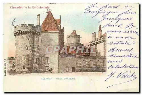 Cartes postales Alencon Vieux Chateau Chocolat Cie Coloniale