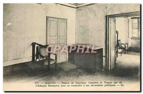 Ansichtskarte AK Ajaccio Maison de Napoleon Chambre et Trappe par ou d'echappa Bonaparte pour se soustraire a ses