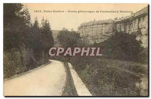 Cartes postales Entre Roches Route pittoresque de Pontarlier a Morteau
