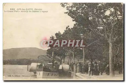 Ansichtskarte AK Aix les Bains Savoie Le Grand Port Arrivee du bateau a vapeur