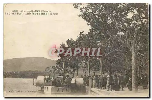 Cartes postales Aix les Bains Savoie Le Grand Port Arrivee du bateau a vapeur