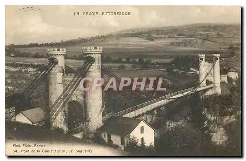 Ansichtskarte AK La Savoie Pittoresque Pont de la Caille