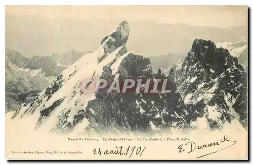 Cartes postales Massif du Pelvoux La Meije Le Pic Central