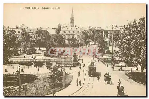 Cartes postales Mulhouse l'Entree en Ville