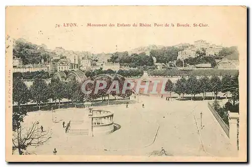 Cartes postales Lyon Monument des Enfants du Rhone Pont de la Boucle St Clair