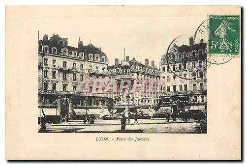 Cartes postales Lyon Place des Jacobins