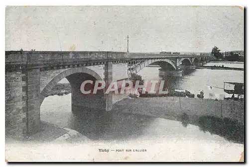 Cartes postales Vichy Pont sur l'Allier