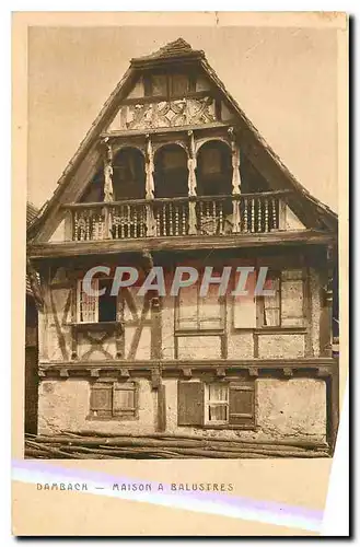 Cartes postales Dambach Maison a Balustres