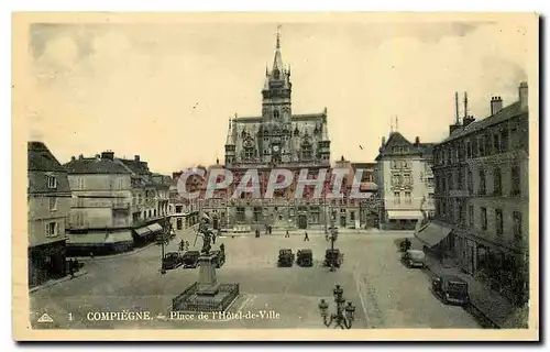 Cartes postales Compiegne Place de l'Hotel de Ville