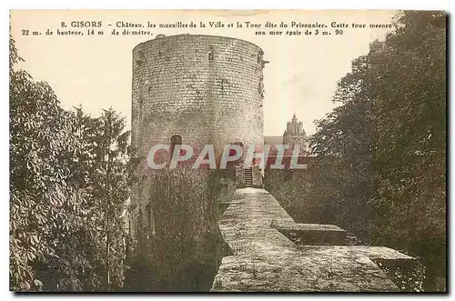 Ansichtskarte AK Gisors Chteau les murailles de la Ville et la Tour dite du Prisonnier