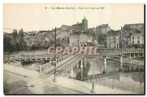 Cartes postales Le Mans Sarthe Pont en X jete en 1897
