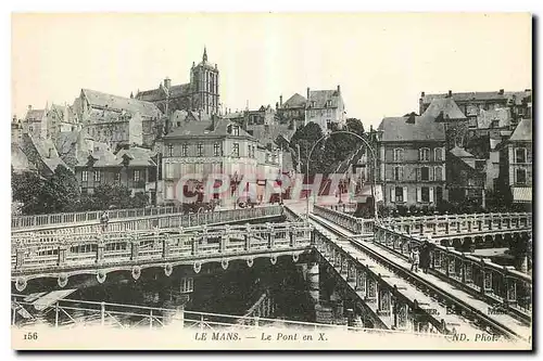 Cartes postales Le Mans Le Pont en X