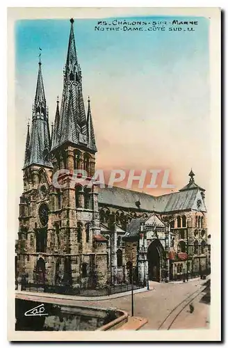 Cartes postales Chalons sur Marne Notre Dame cote Sud